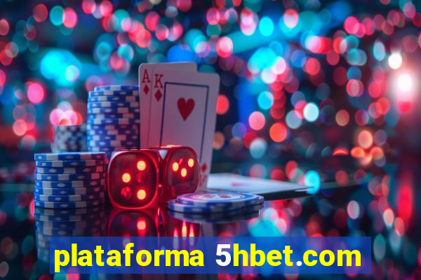 plataforma 5hbet.com